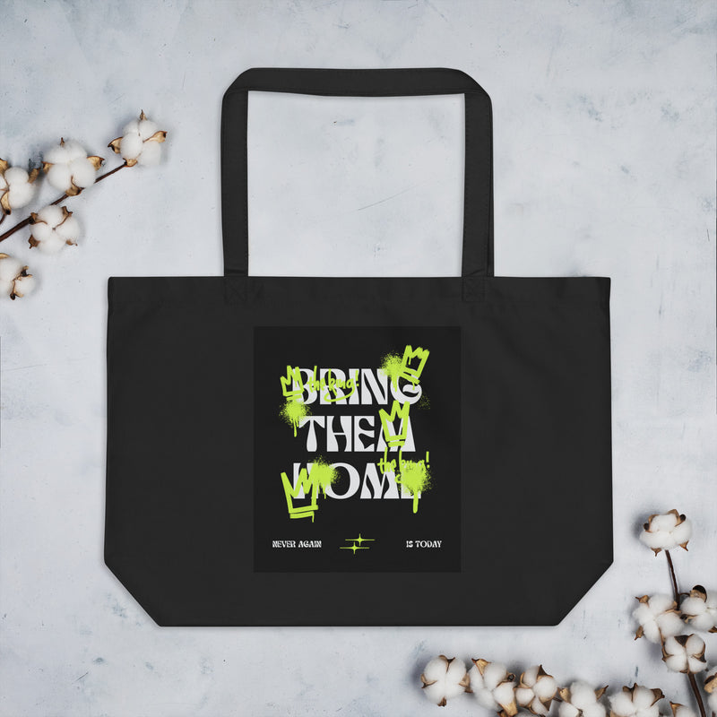 Bring Them Home | Neon Green Edition | Large Organic Tote Bag