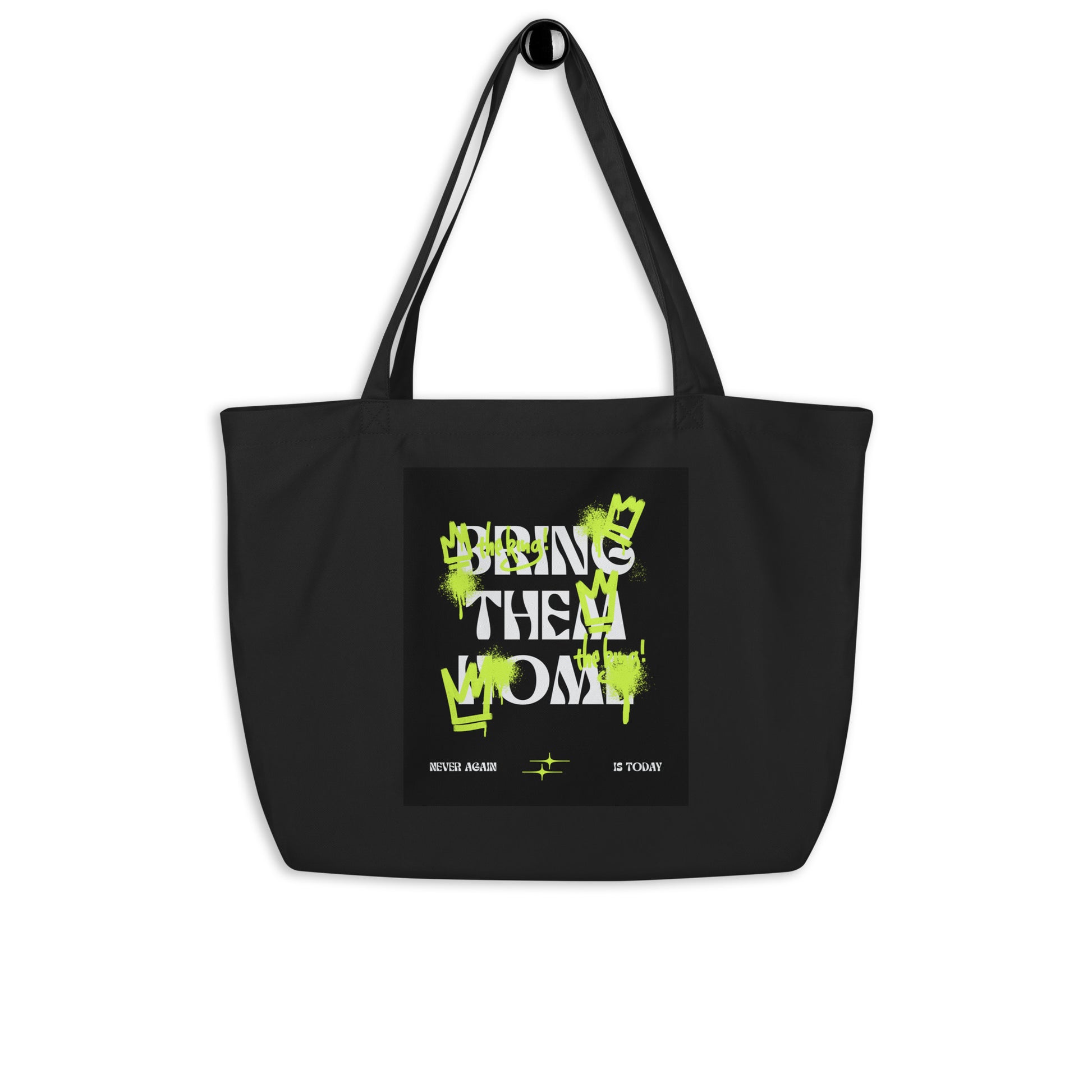 Bring Them Home | Neon Green Edition | Large Organic Tote Bag