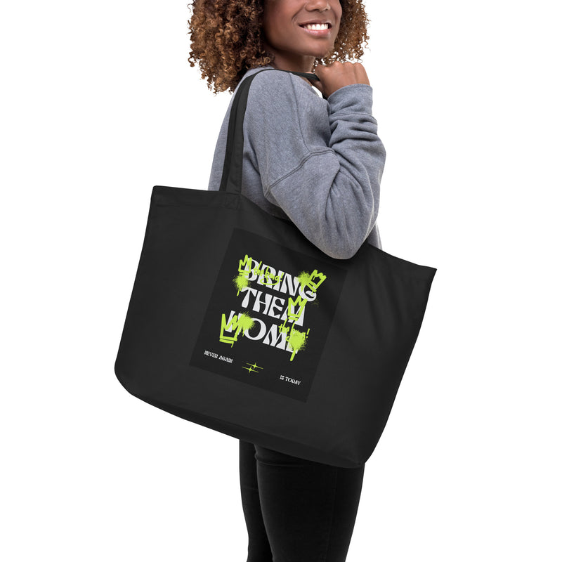 Bring Them Home | Neon Green Edition | Large Organic Tote Bag