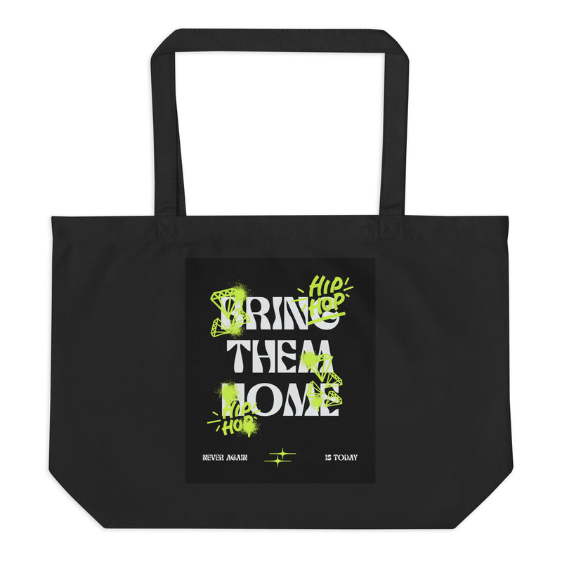 Bring Them Home | Neon Green Edition | Large Organic Tote Bag