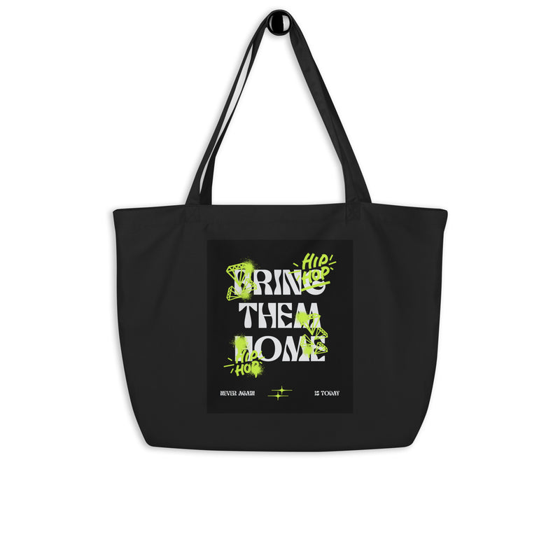 Bring Them Home | Neon Green Edition | Large Organic Tote Bag