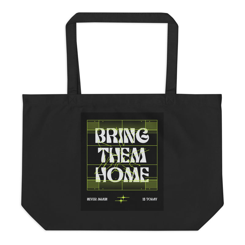 Bring Them Home | Neon Green Edition | Large Organic Tote Bag