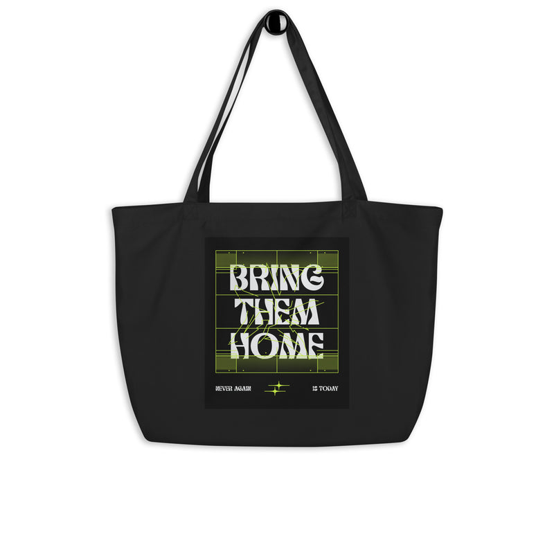 Bring Them Home | Neon Green Edition | Large Organic Tote Bag