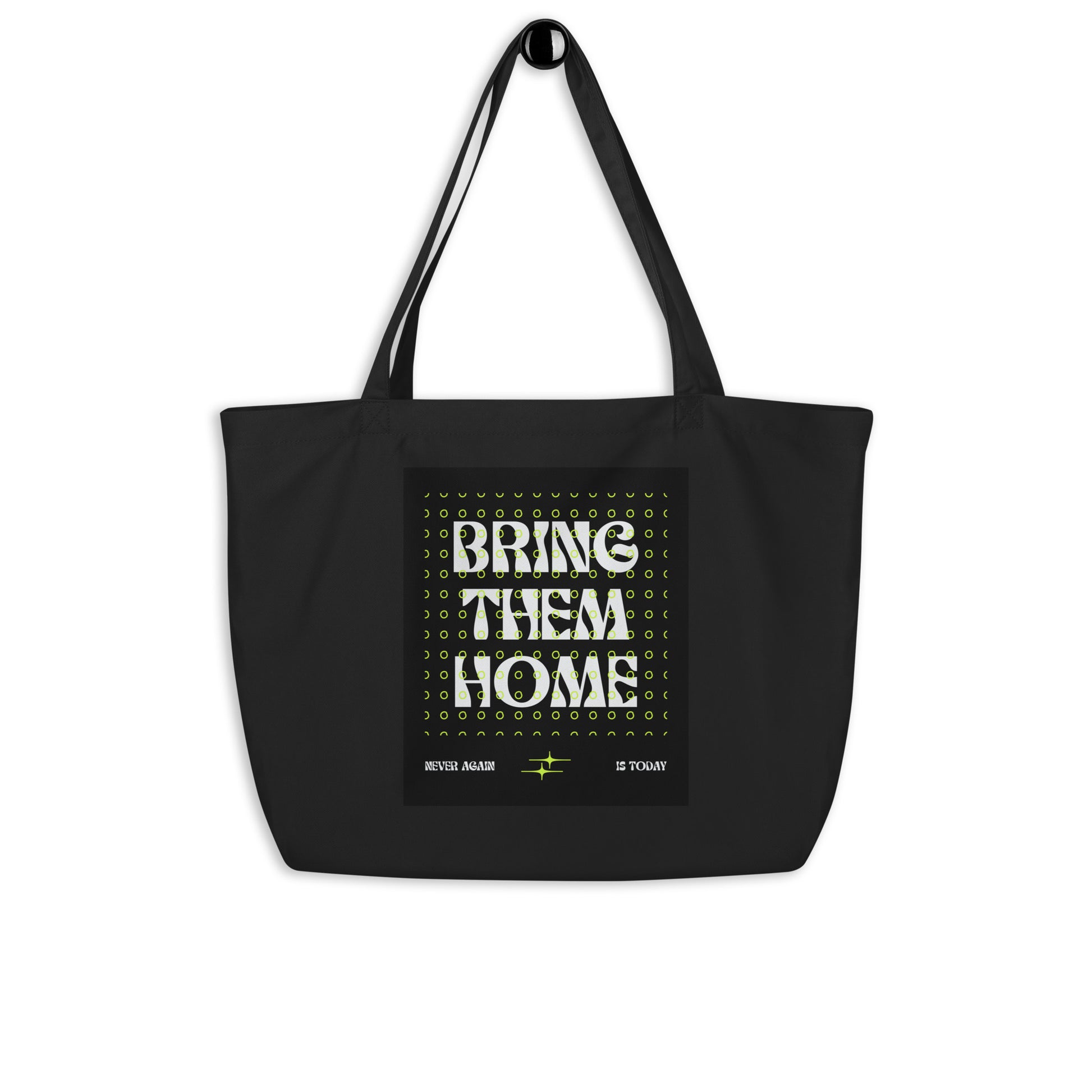Bring Them Home | Neon Green Edition | Large Organic Tote Bag