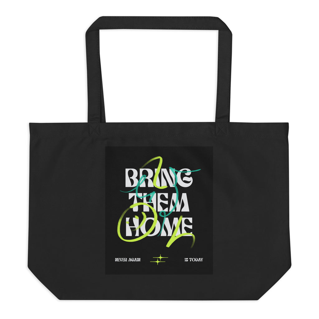 Bring Them Home | Neon Green Edition | Large Organic Tote Bag