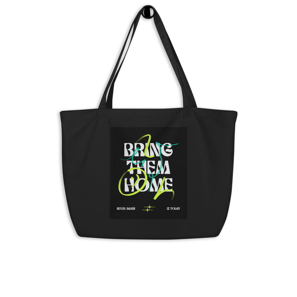 Bring Them Home | Neon Green Edition | Large Organic Tote Bag