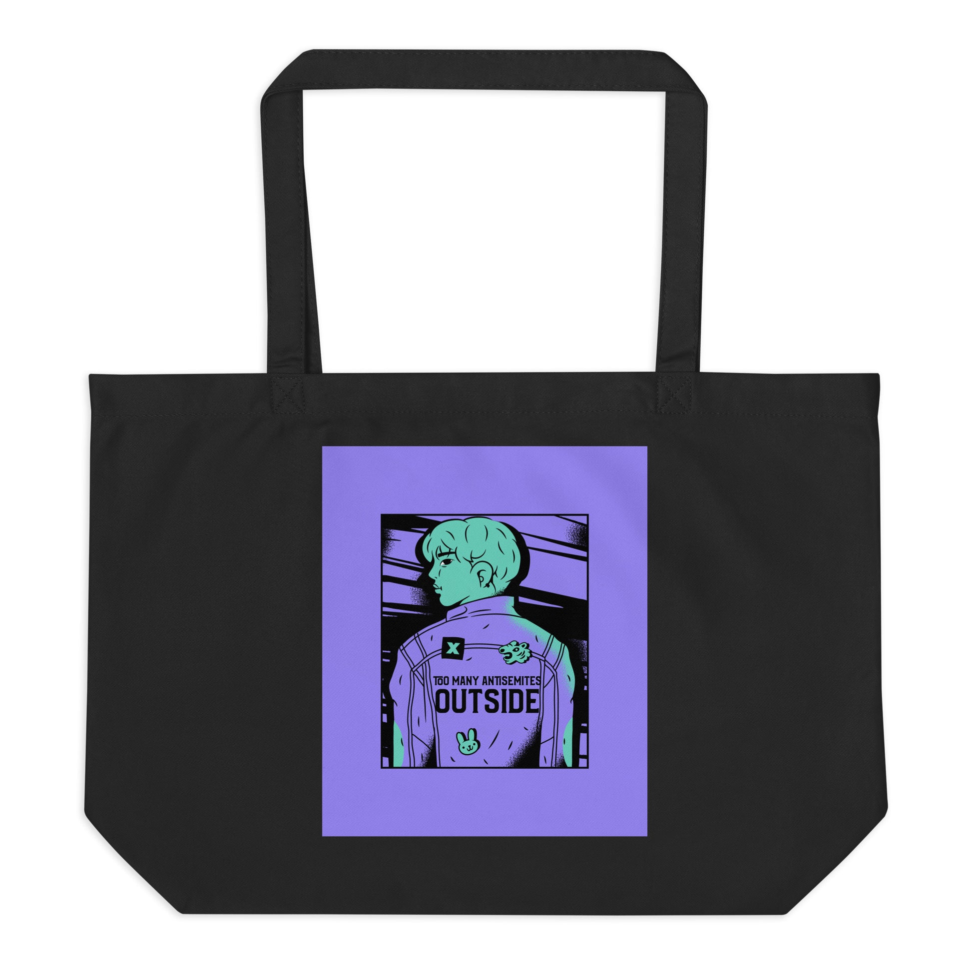 Too Many Antisemites Outside | Large Organic Tote Bag Jouparty