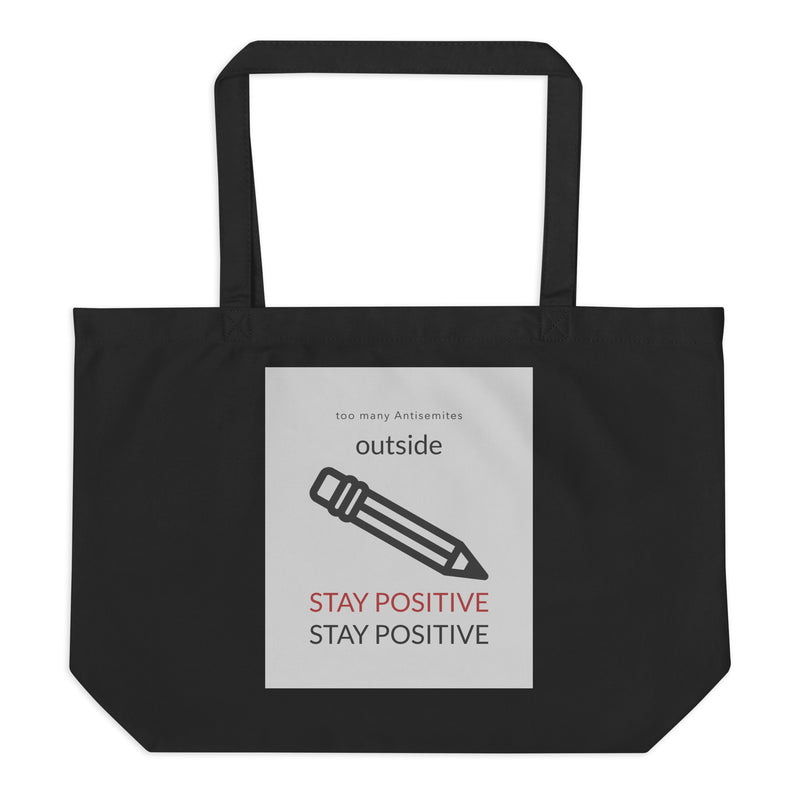 Too Many Antisemites Outside | Large Organic Tote Bag