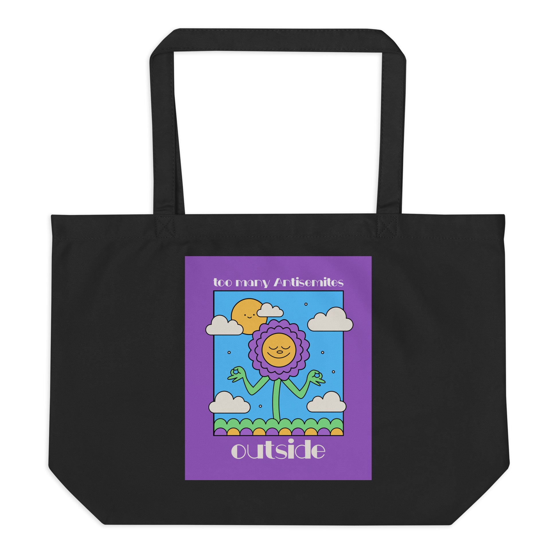 Too Many Antisemites Outside | Large Organic Tote Bag Jouparty