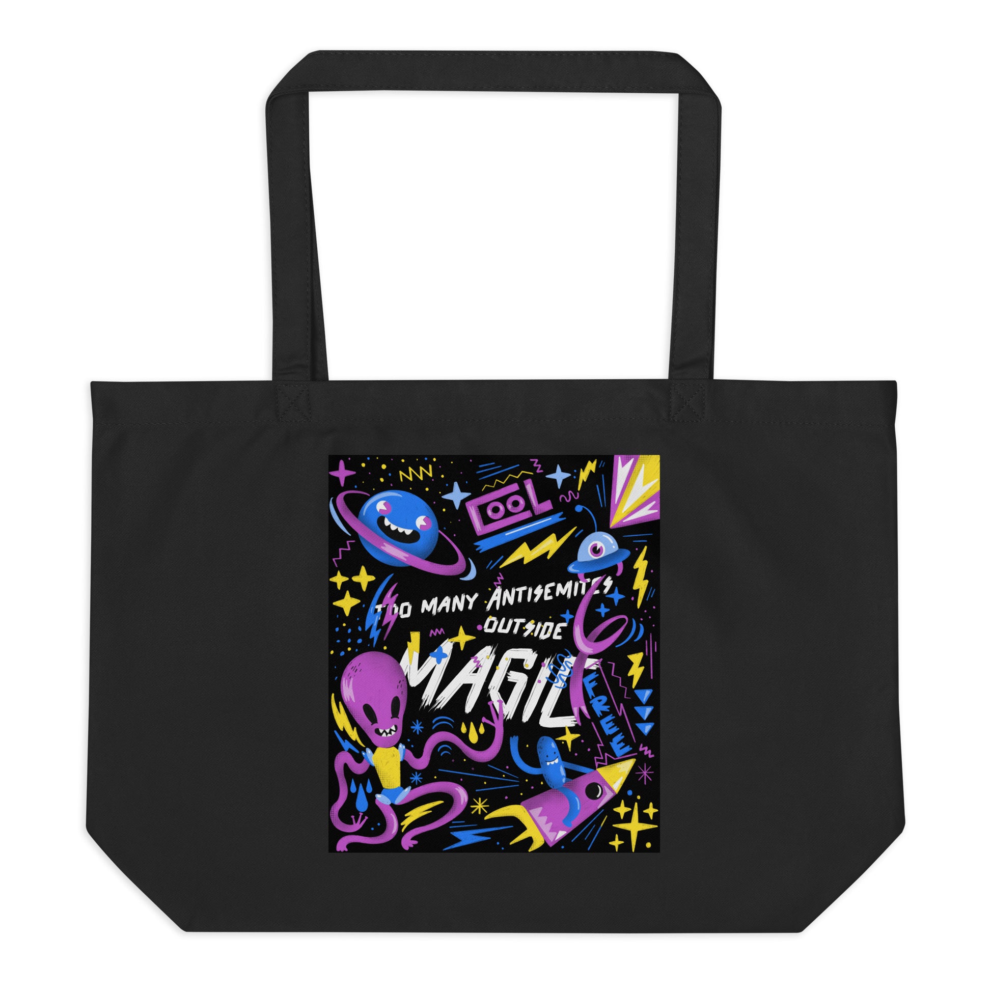 Too Many Antisemites Outside | Large Organic Tote Bag Jouparty