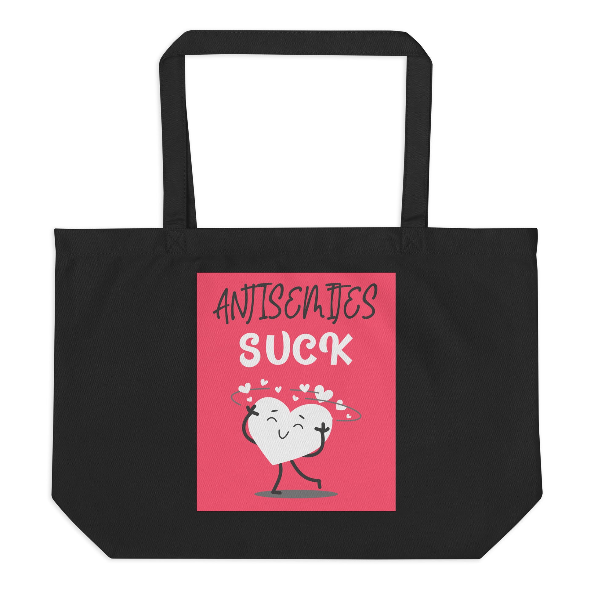 Antisemites Suck | Large Organic Tote Bag