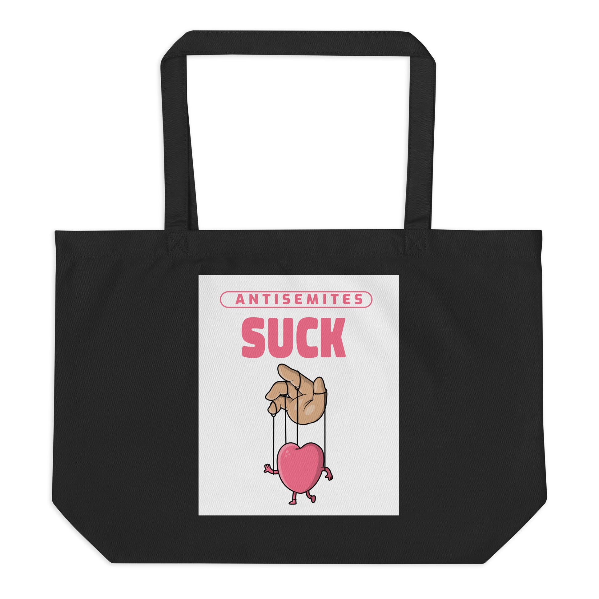 Antisemites Suck | Large Organic Tote Bag
