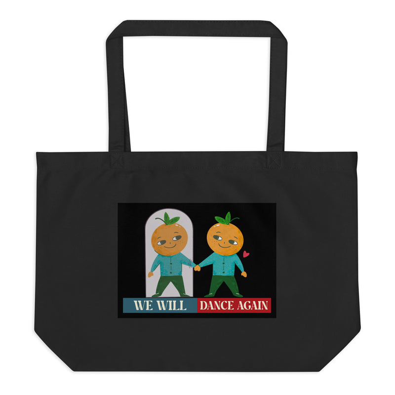 We Will Dance Again | Retro Edition | Large Organic Tote Bag
