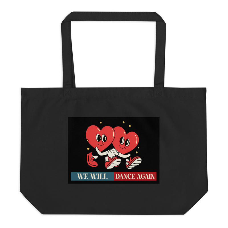 We Will Dance Again | Retro Edition | Large Organic Tote Bag