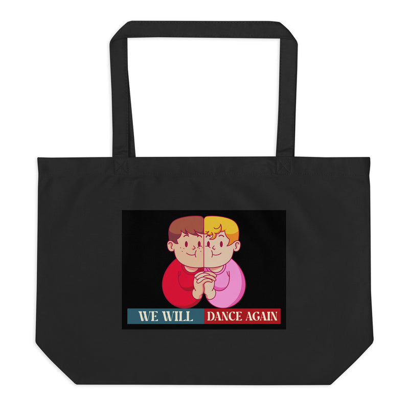 We Will Dance Again | Retro Edition | Large Organic Tote Bag