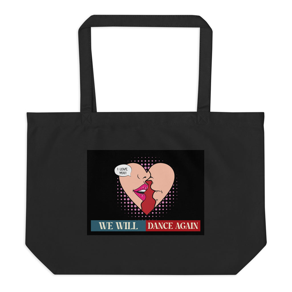 We Will Dance Again | Retro Edition | Large Organic Tote Bag Jouparty