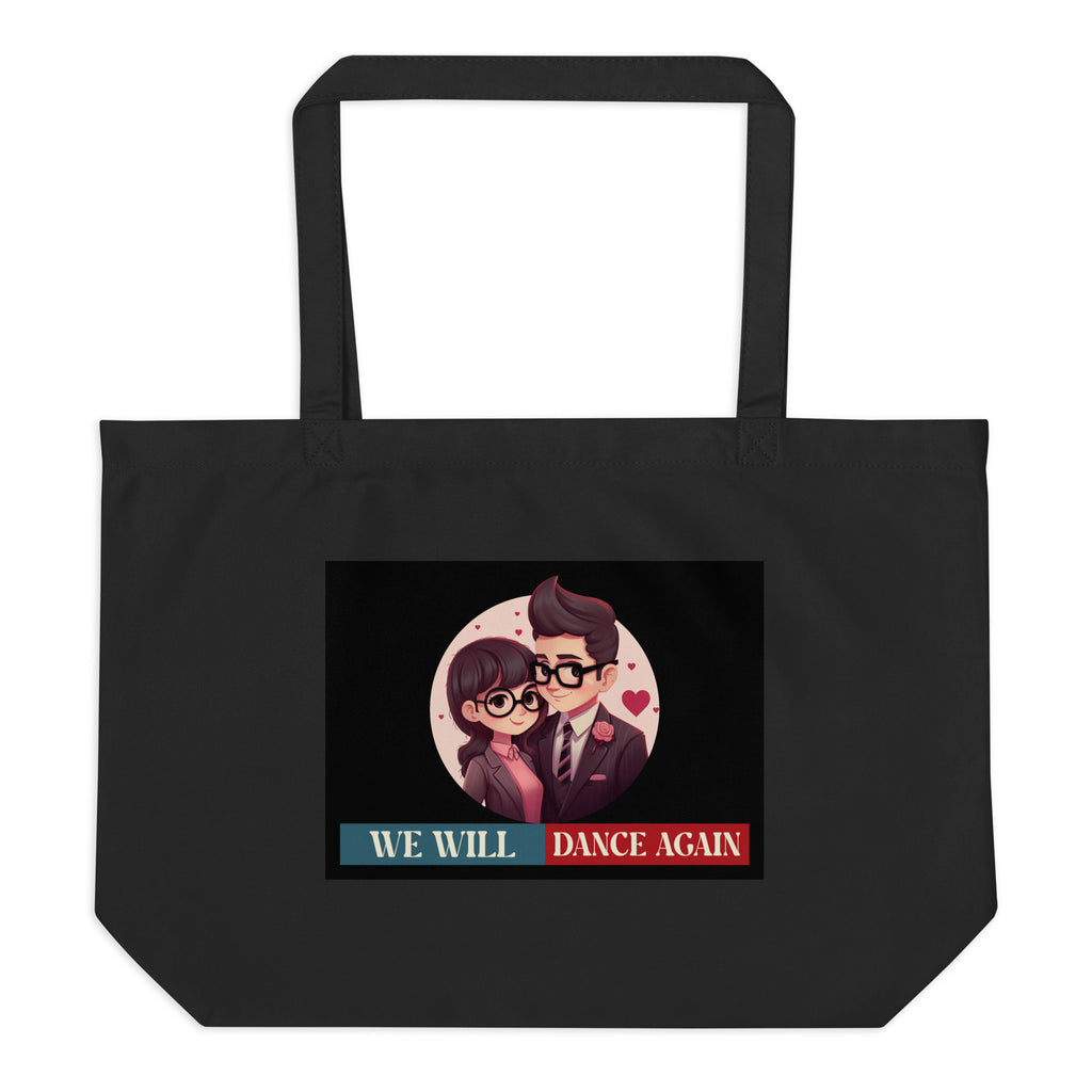 We Will Dance Again | Retro Edition | Large Organic Tote Bag Jouparty