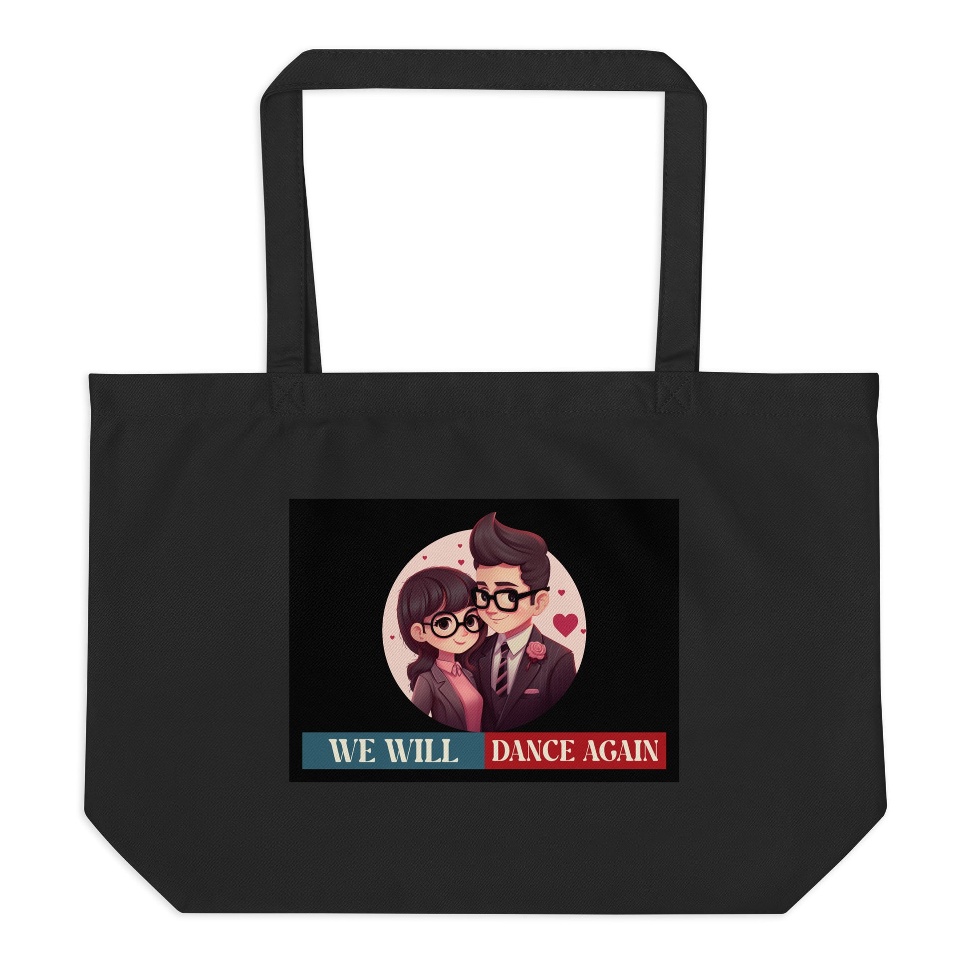 We Will Dance Again | Retro Edition | Large Organic Tote Bag Jouparty