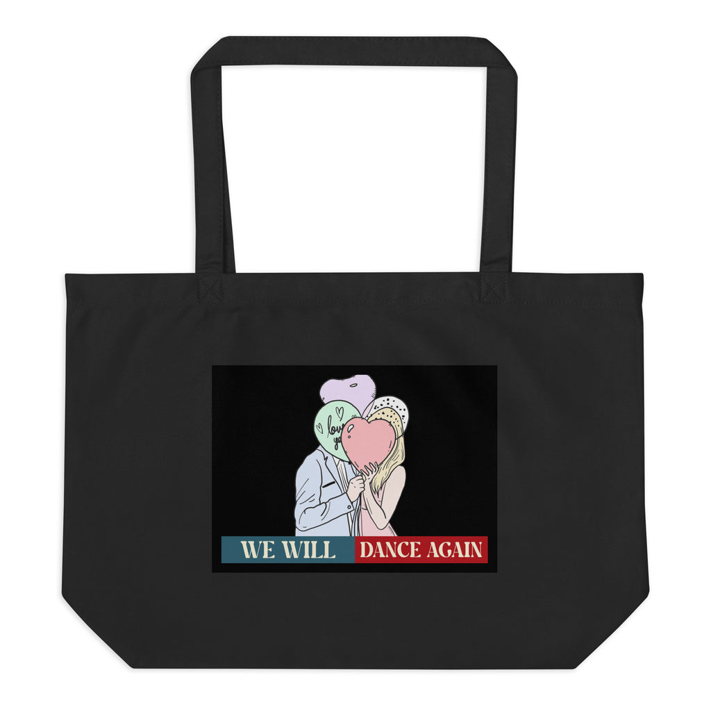 We Will Dance Again | Retro Edition | Large Organic Tote Bag Jouparty