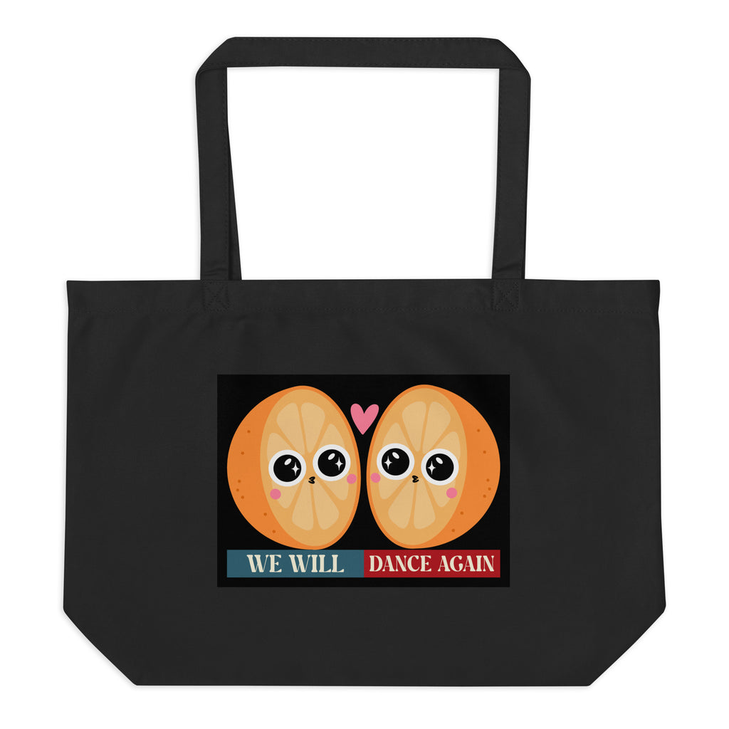 We Will Dance Again | Retro Edition | Large Organic Tote Bag Jouparty