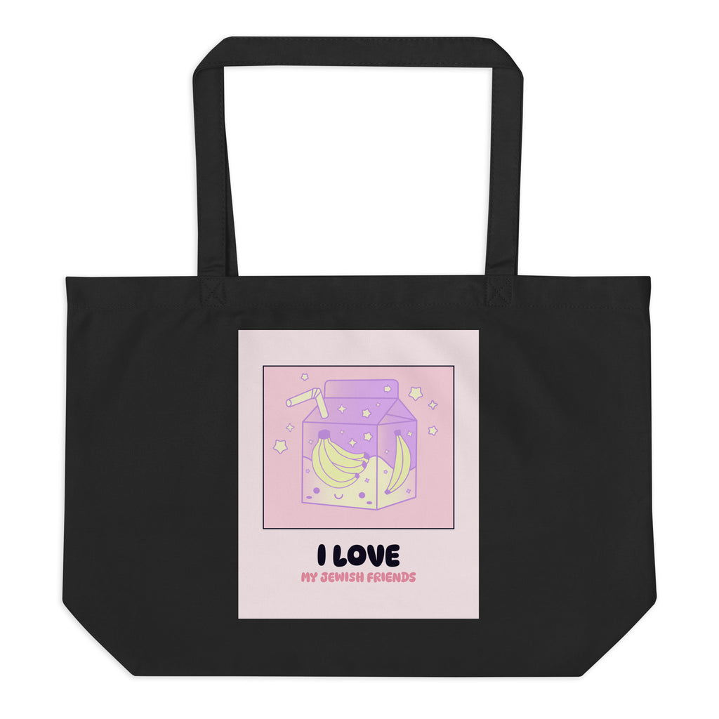 I Love My Jewish Friends | Pink Edition | Large Organic Tote Bag Jouparty