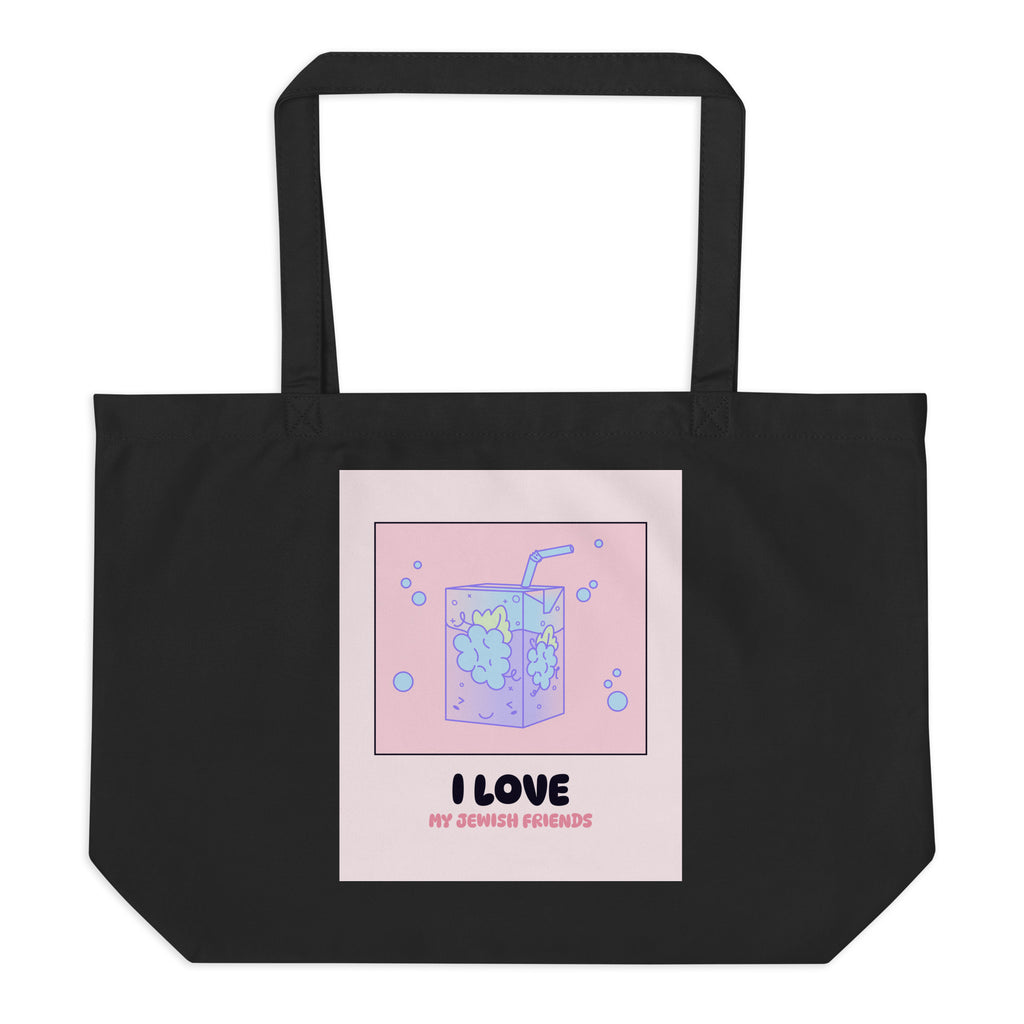 I Love My Jewish Friends | Pink Edition | Large Organic Tote Bag Jouparty