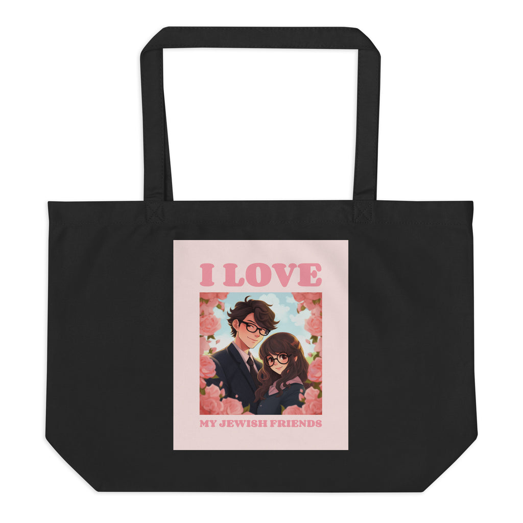 I Love My Jewish Friends | Pink Edition | Large Organic Tote Bag Jouparty