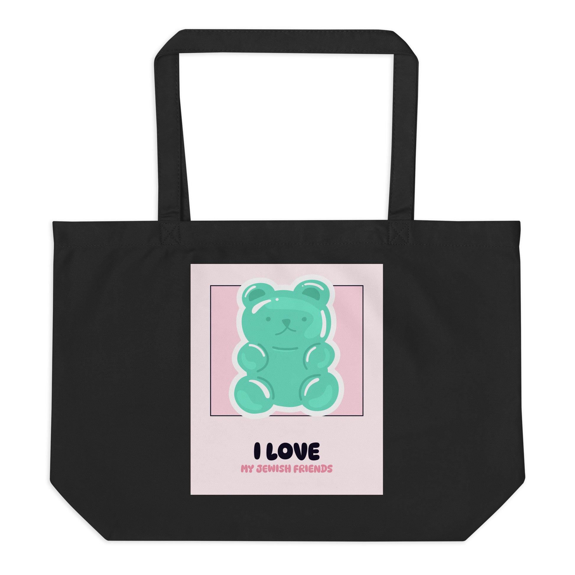I Love My Jewish Friends | Pink Edition | Large Organic Tote Bag Jouparty