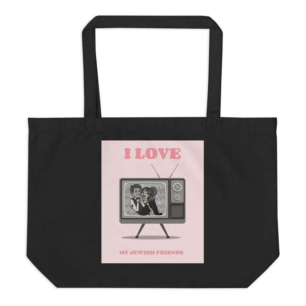 I Love My Jewish Friends | Pink Edition | Large Organic Tote Bag Jouparty