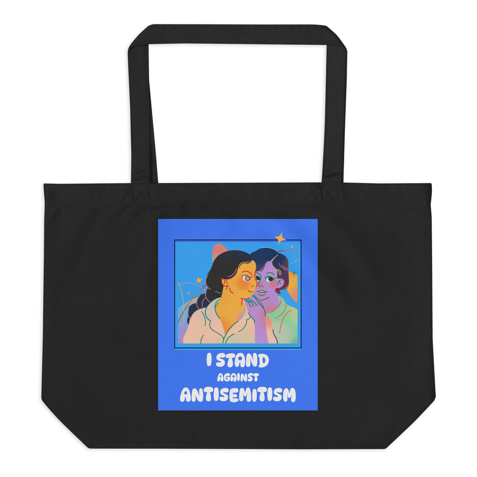 I Stand Against Antisemitism | Large Organic Tote Bag Jouparty