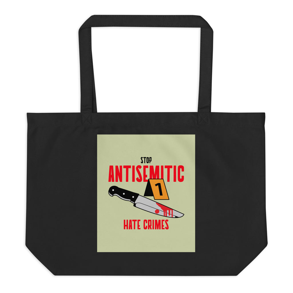 Antisemitic Hate Crimes | Large Organic Tote Bag Jouparty