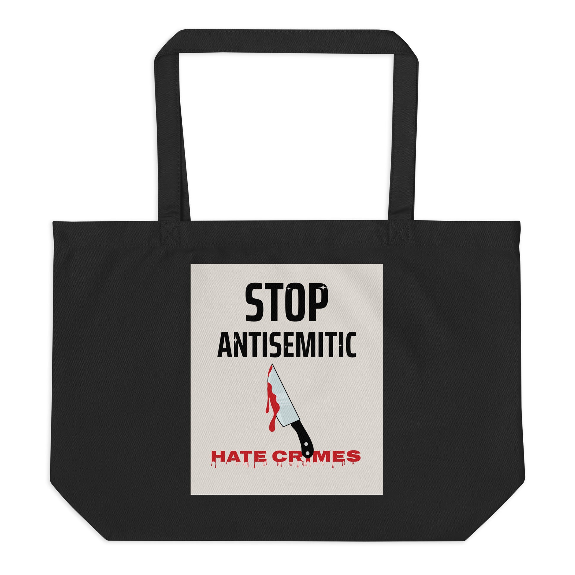 Antisemitic Hate Crimes | Large Organic Tote Bag