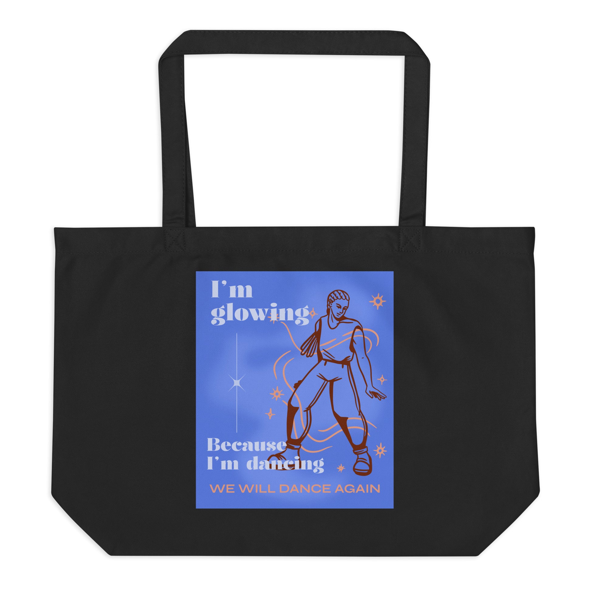 We will Dance Again Party | Large Organic Tote Bag
