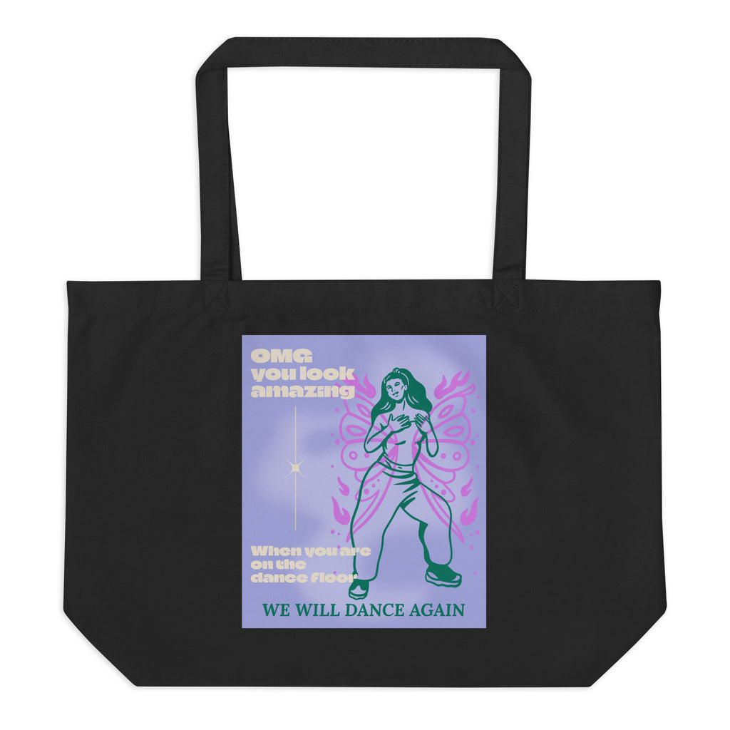 We will Dance Again Party | Large Organic Tote Bag