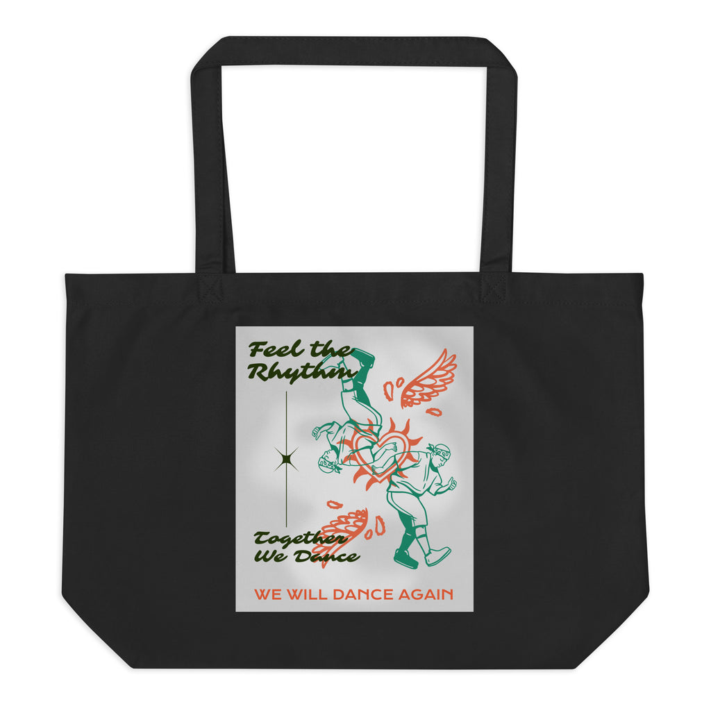 We will Dance Again Party | Large Organic Tote Bag