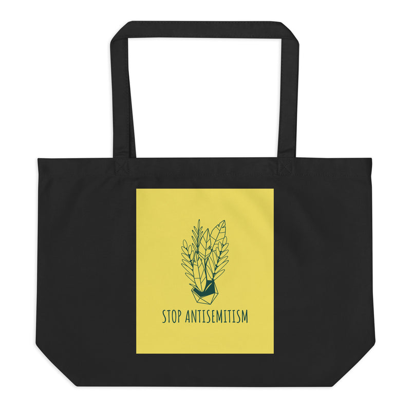 Stop Antisemitism | Plants & Flowers Edition | Large Organic Tote Bag