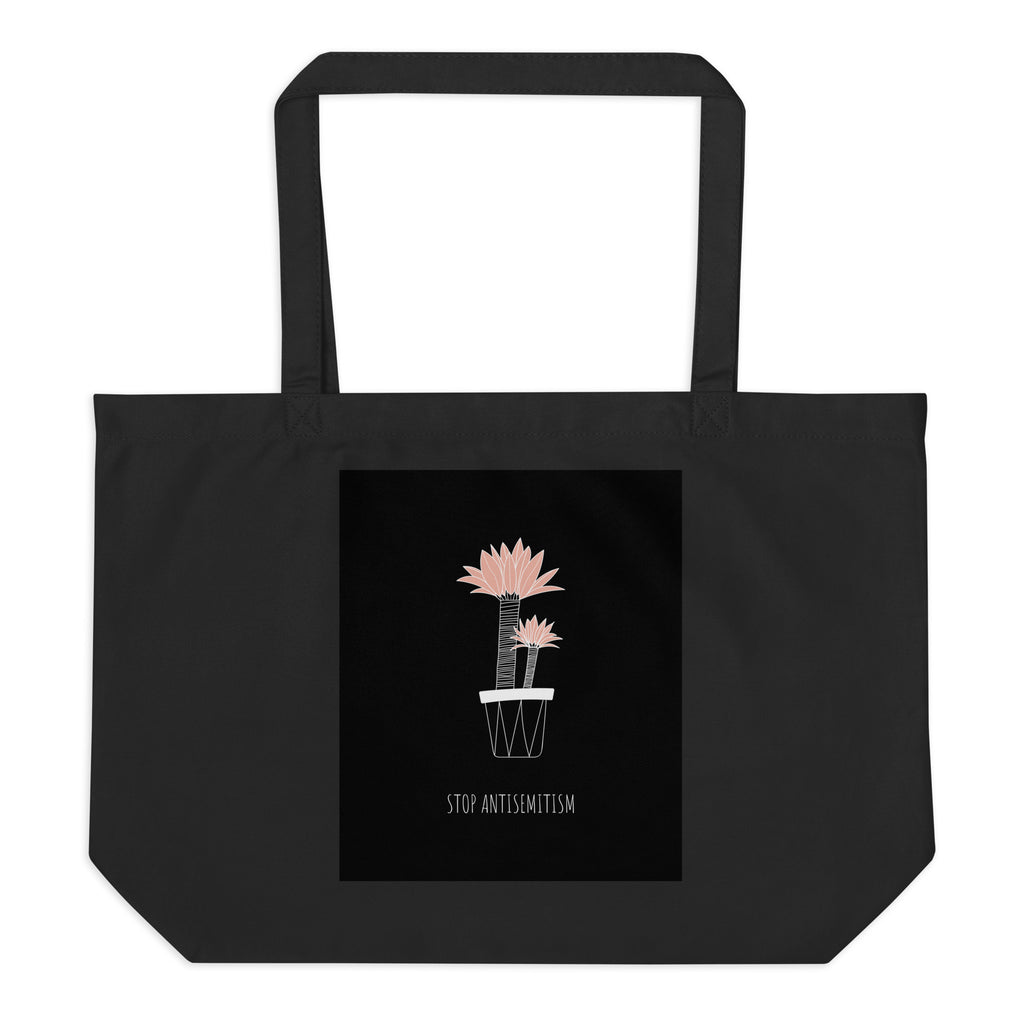 Stop Antisemitism | Plants & Flowers Edition | Large Organic Tote Bag