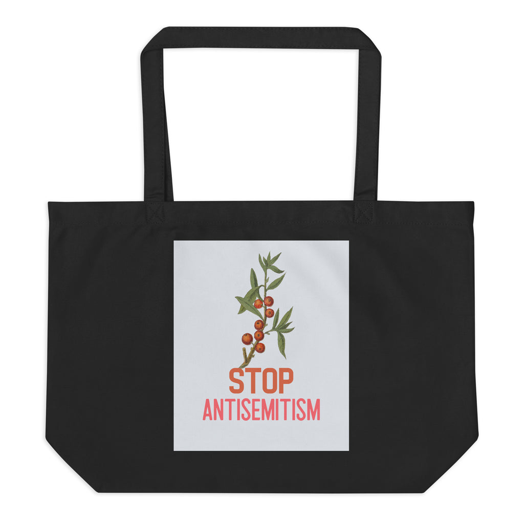 Stop Antisemitism | Plants & Flowers Edition | Large Organic Tote Bag