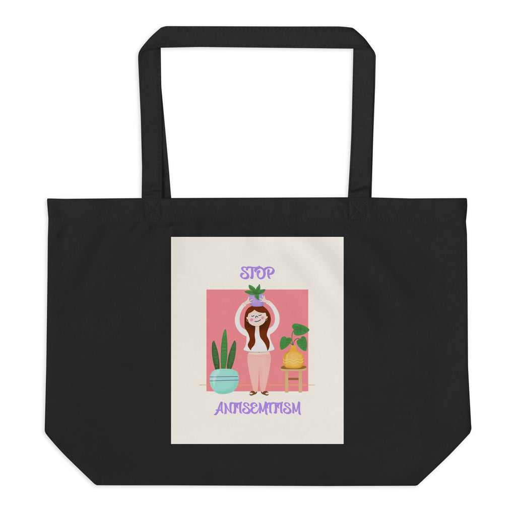 Stop Antisemitism | Plants & Flowers Edition | Large Organic Tote Bag