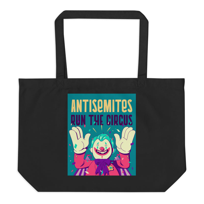 Antisemitic Clowns | Large Organic Tote Bag