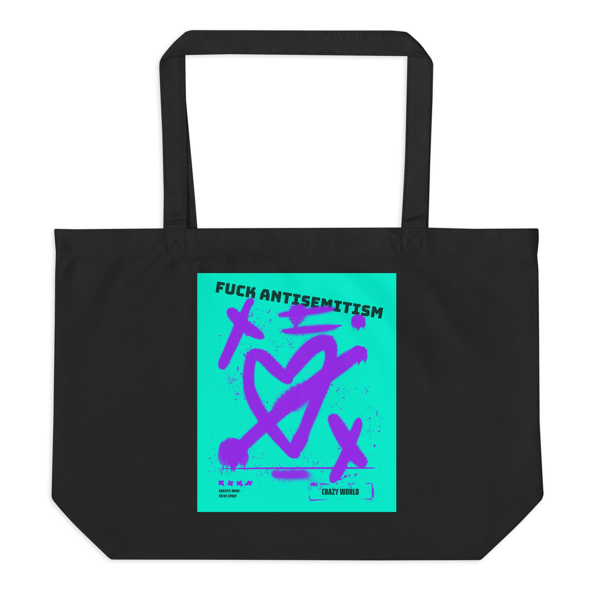 Fuck Antisemitism Graffiti | Large Organic Tote Bag