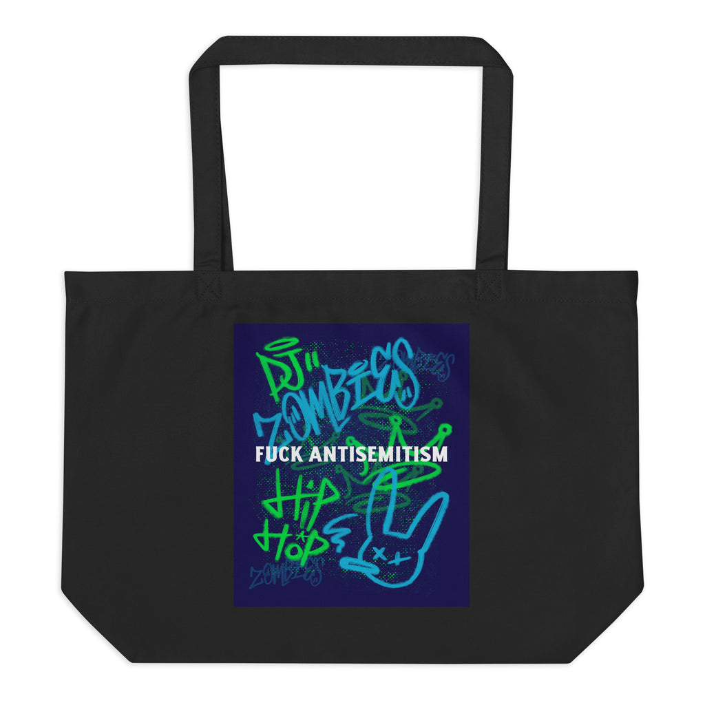 Fuck Antisemitism Graffiti | Large Organic Tote Bag