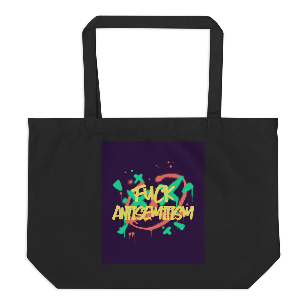 Fuck Antisemitism Graffiti | Large Organic Tote Bag