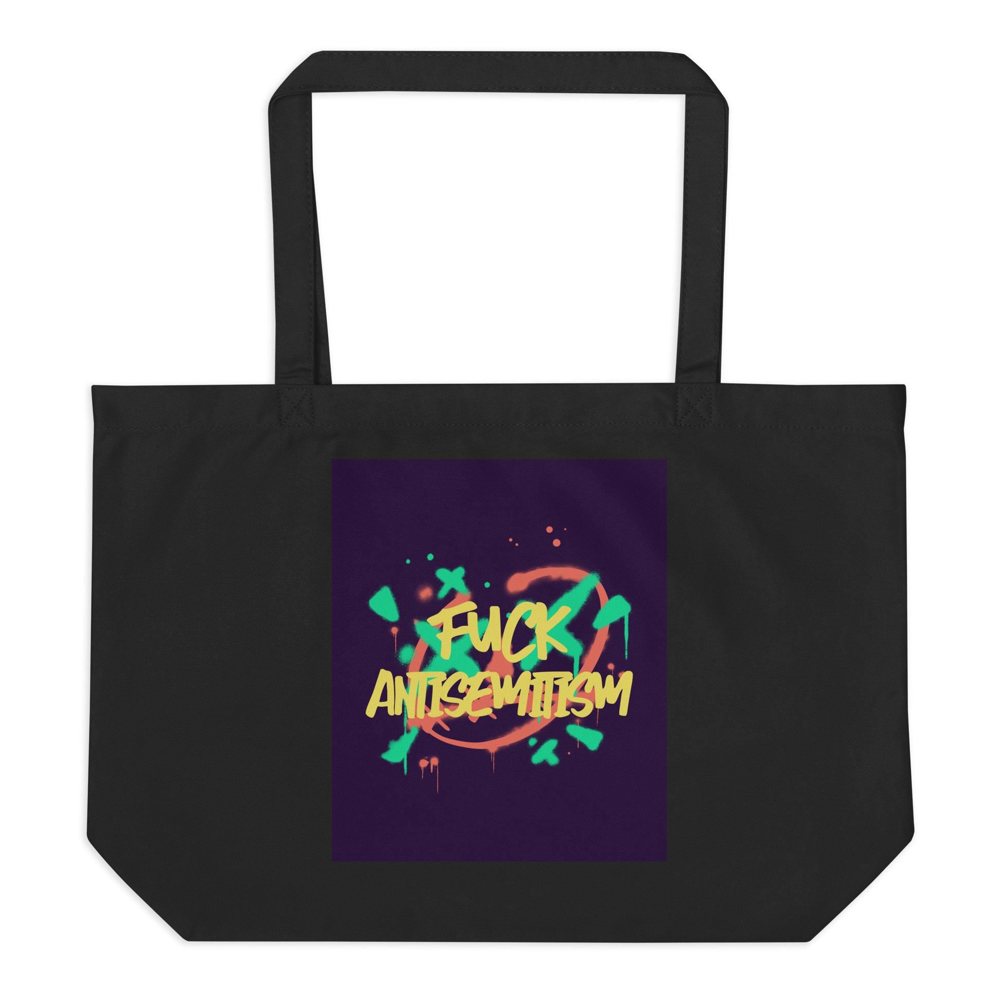 Fuck Antisemitism Graffiti | Large Organic Tote Bag
