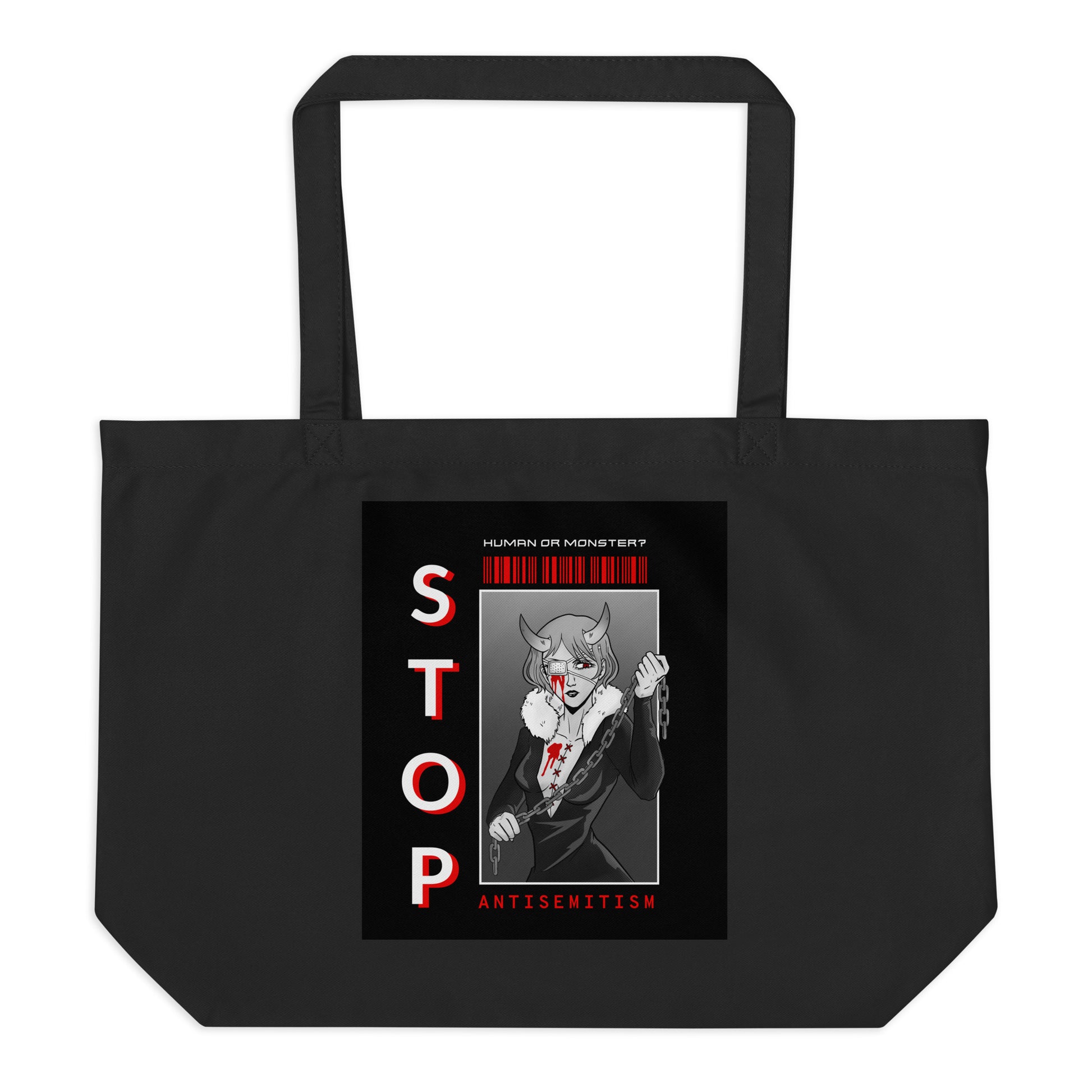 Human Or Monster | Antisemitism | Large Organic Tote Bag