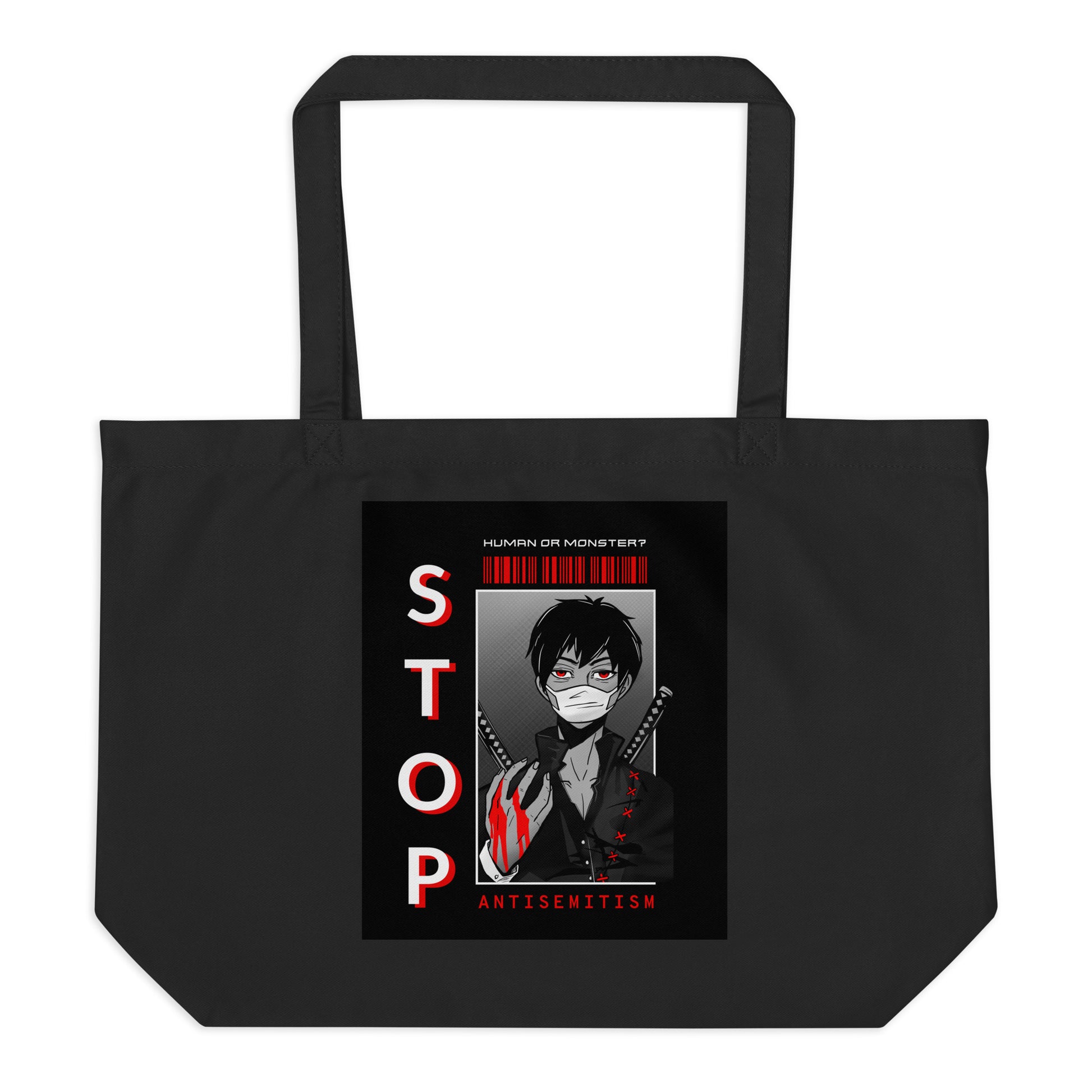 Human Or Monster | Antisemitism | Large Organic Tote Bag