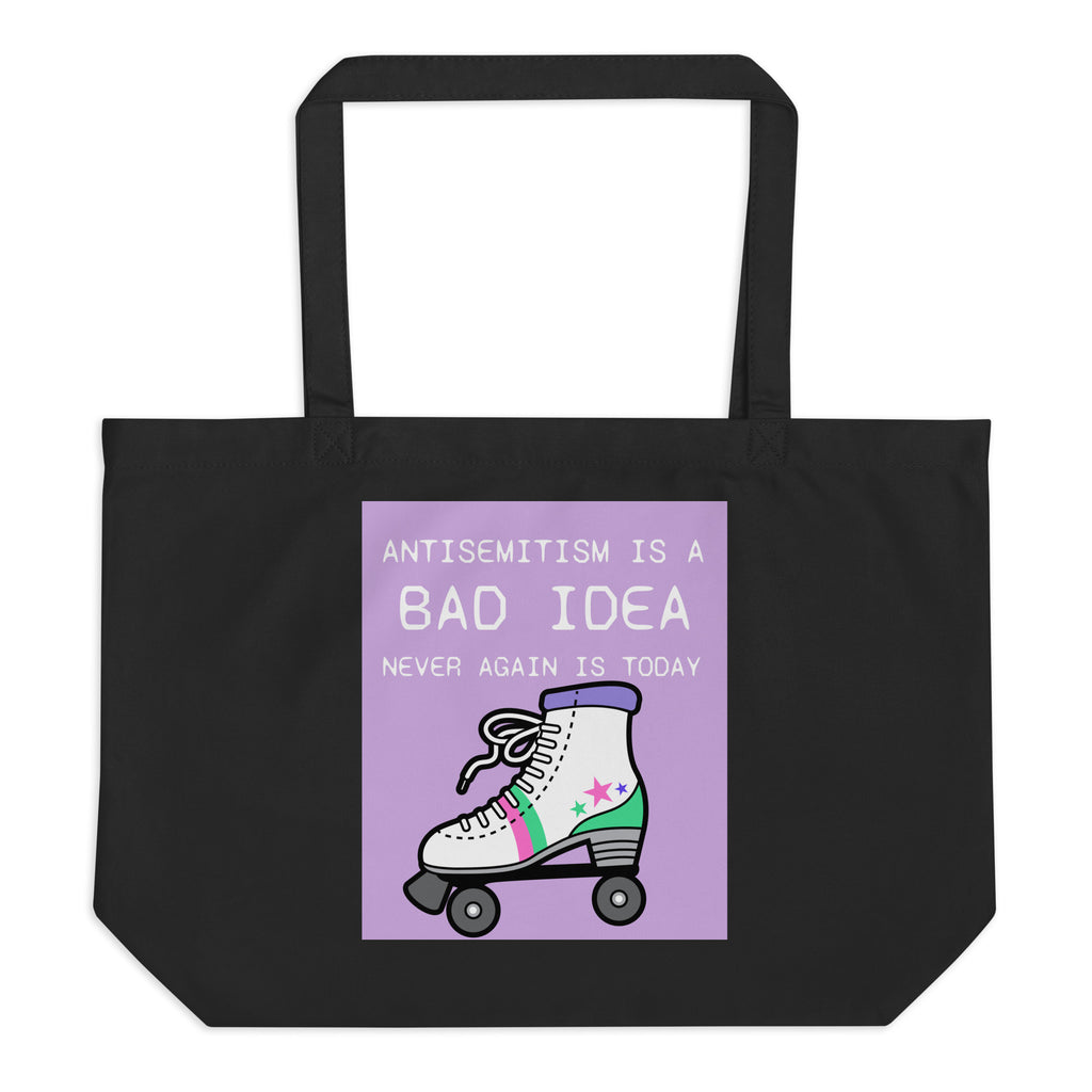 Bad Idea | Antisemitism | Large Organic Tote Bag Jouparty