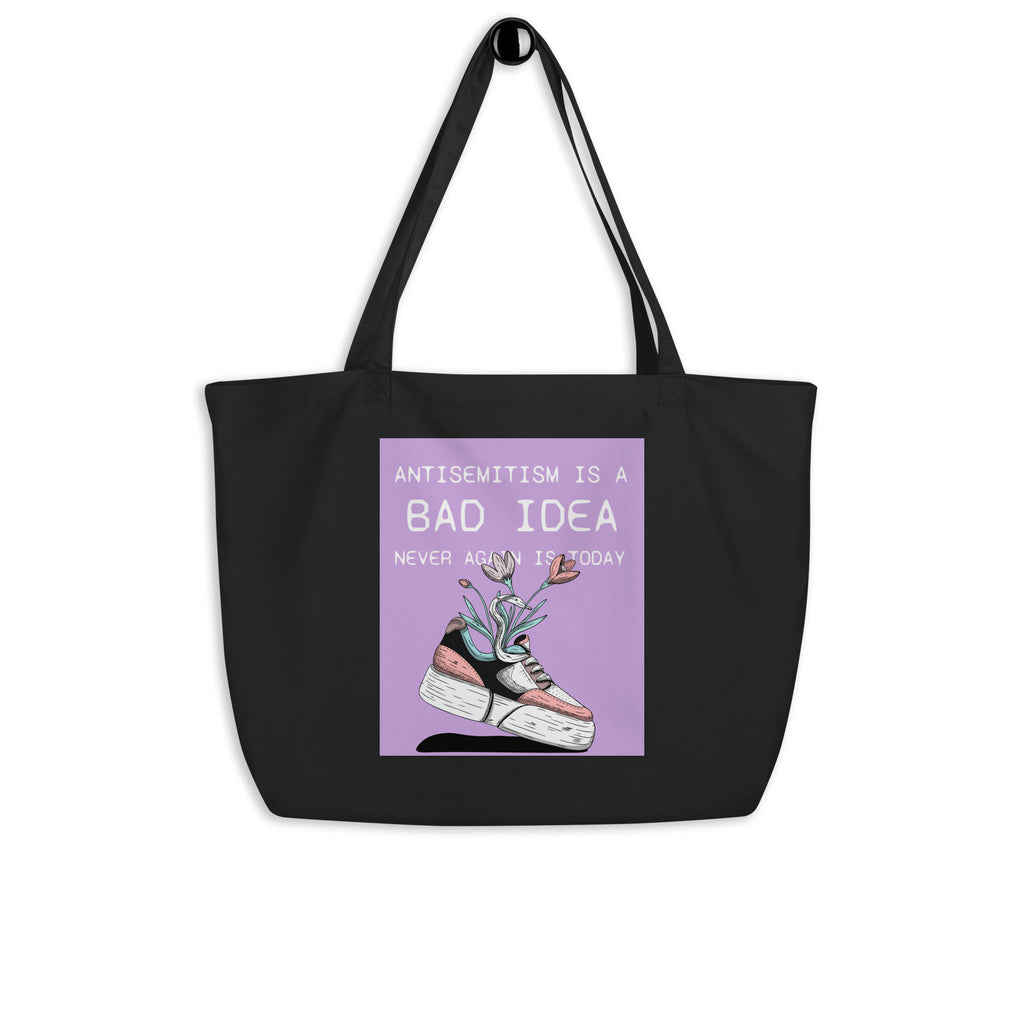Bad Idea | Antisemitism | Large Organic Tote Bag Jouparty