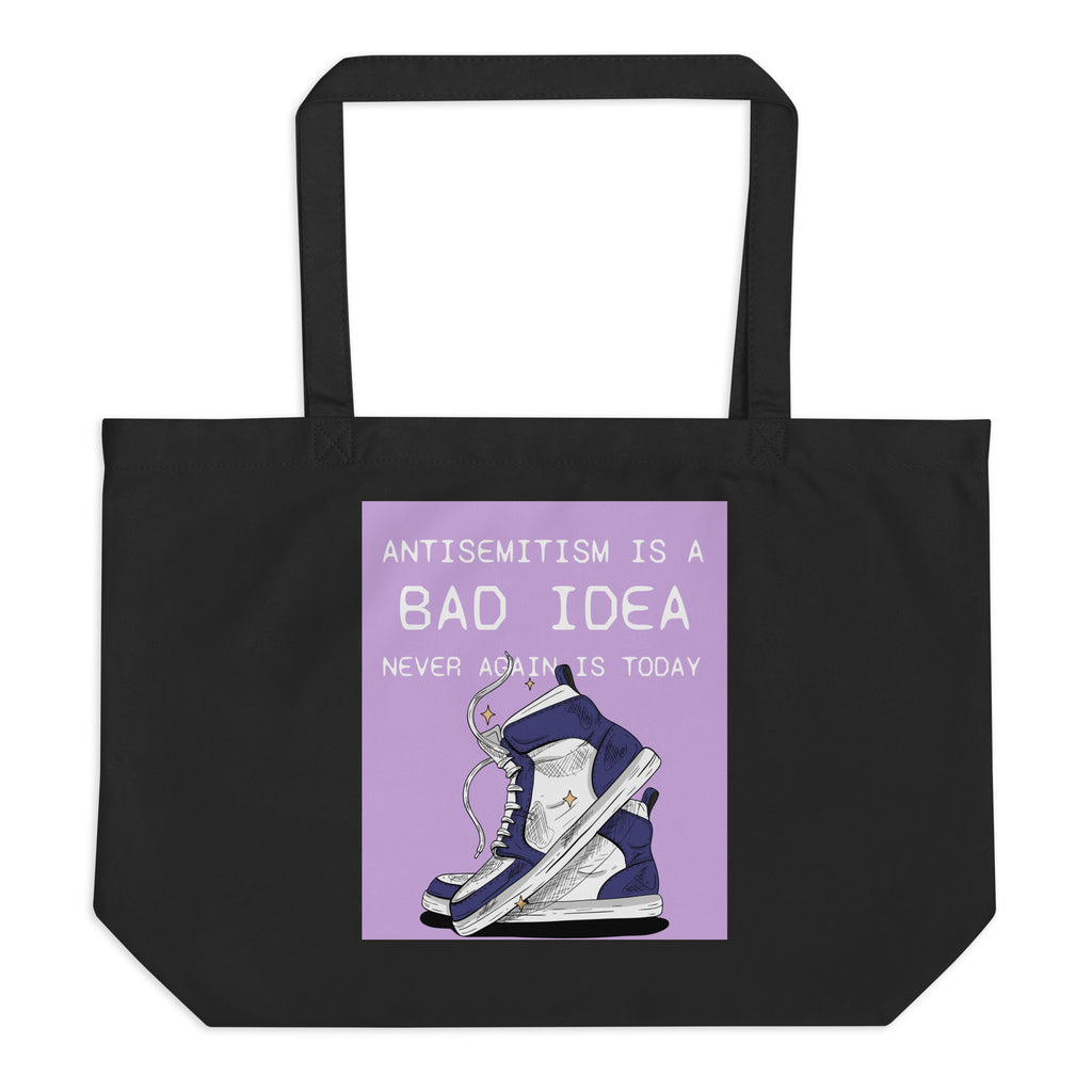 Bad Idea | Antisemitism | Large Organic Tote Bag Jouparty