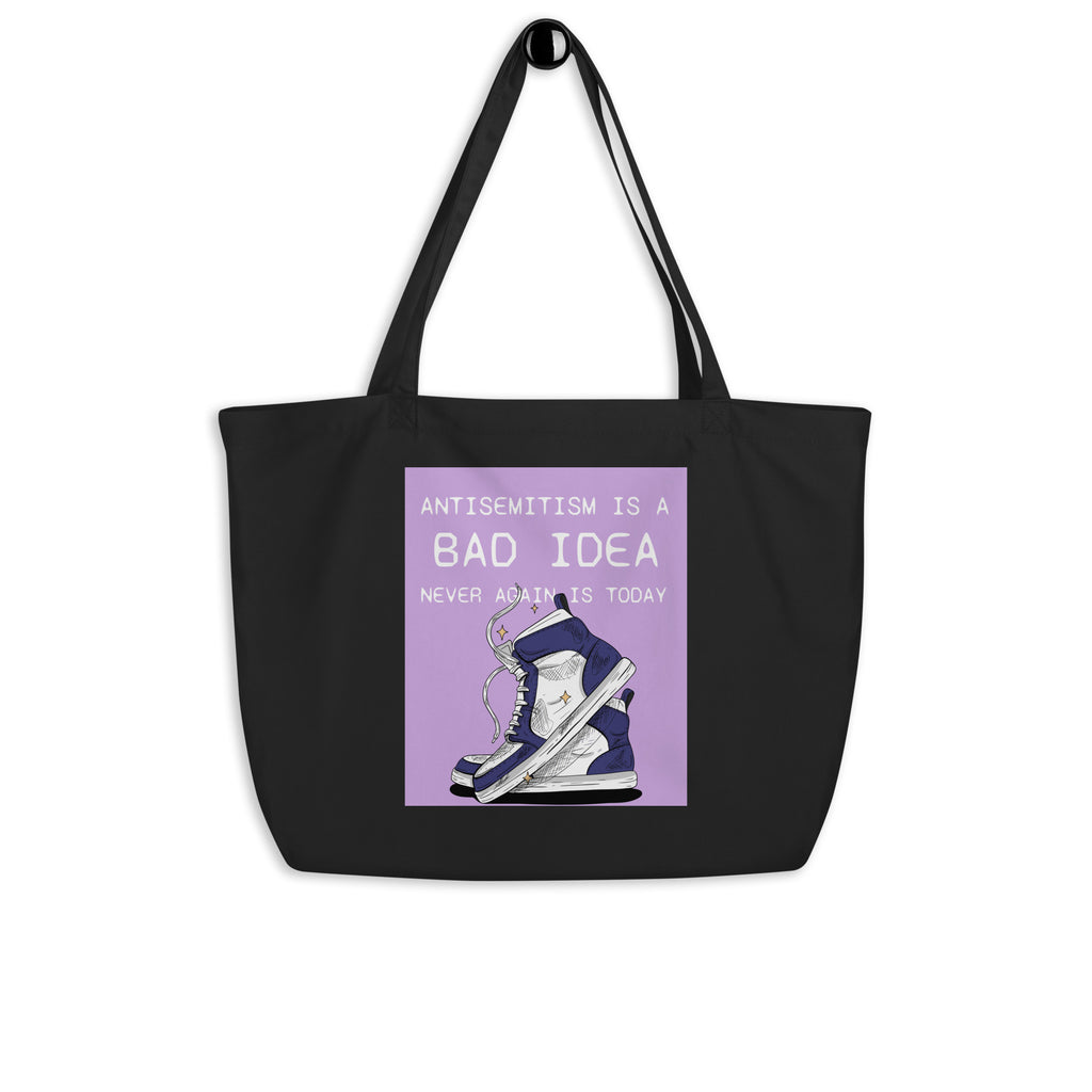Bad Idea | Antisemitism | Large Organic Tote Bag Jouparty